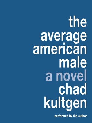 The Average American Male - Audiobook